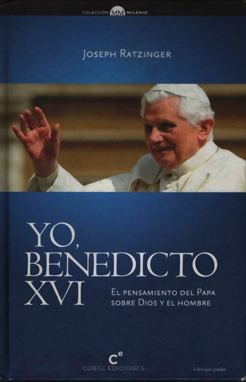 Yo. Benedicto xvi - Mariano Esteban Caro - Livre