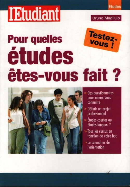 Pour quelles études êtes-vous fait ? - Bruno Magliulo - Livre