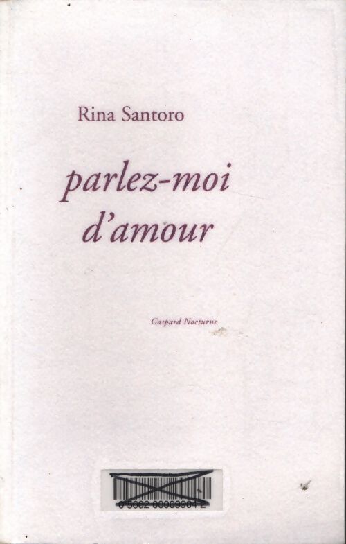 Parlez-moi d'amour - Rina Santoro - Livre