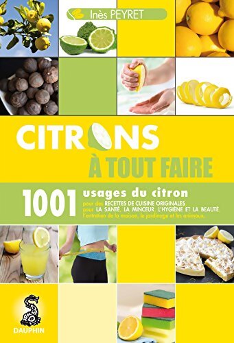 Citrons à tout faire - PEYRET INÈS - Livre