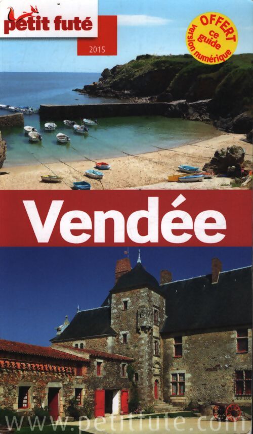 Vendee 2015 petit fute - Labourdette J. Et Alter Auzias D. - Livre