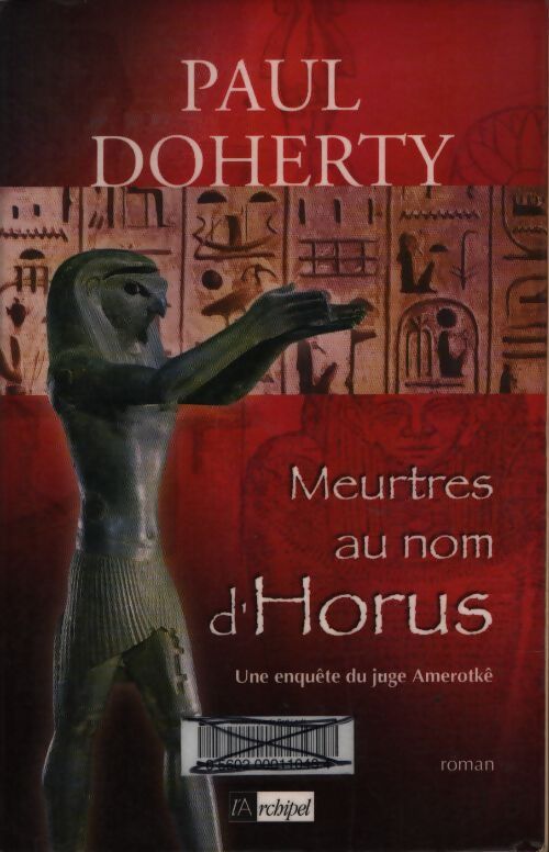 Meurtres au nom d'horus - Paul Doherty - Livre