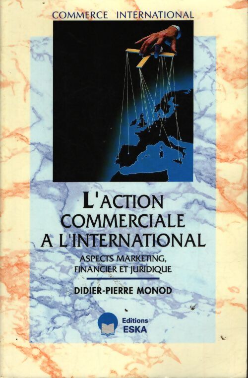 L'action commerciale à l'international - Didier-Pierre Monod - Livre