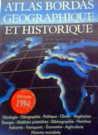 ATLAS BORDAS GEO. HIST. NE - Pierre Serryn - Livre