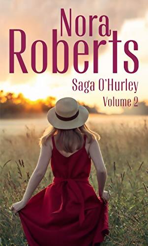 Saga O'Hurley - Volume 2 : Les secrets du coeur - Le chemin de l'amour - Nora Roberts - Livre