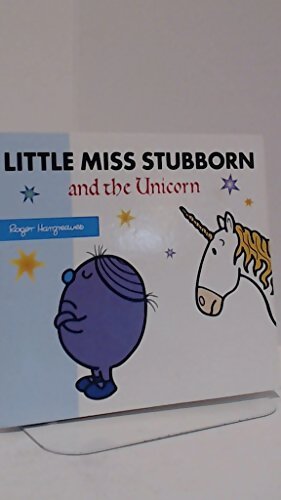 Little Miss Stubborn and the Unicorn - Roger Hargreaves - Livre