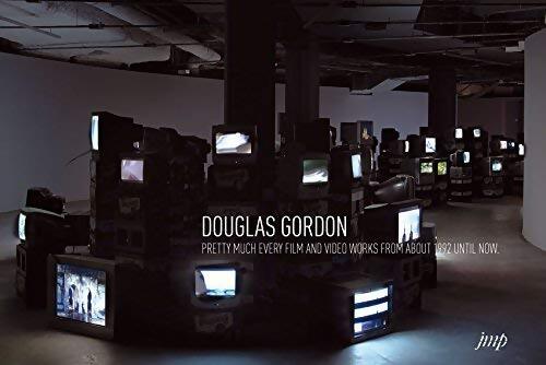 Pretty much every film and video work from about 1992 until now - Douglas Gordon - Livre