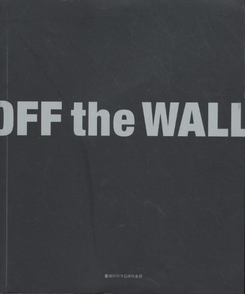 Off the wall - Collectif - Livre