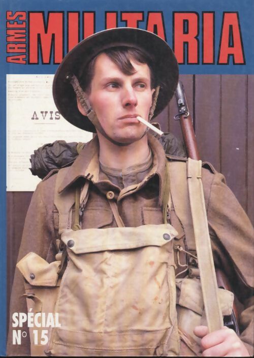 Armes militaria spécial n°15 - Collectif - Livre