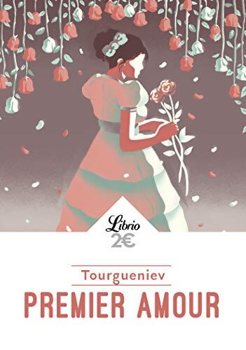 Premier amour - Ivan Tourgueniev - Livre