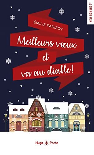 Meilleurs voeux et va au diable ! - Émilie Parizot - Livre