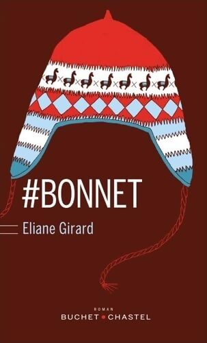 Bonnet - Eliane Girard - Livre
