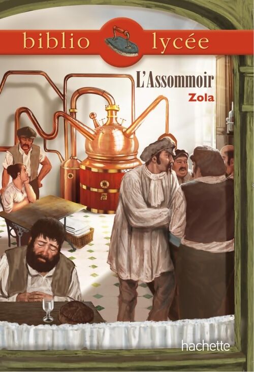 Bibliolycée - L'Assommoir Emile Zola - Emile Zola - Livre