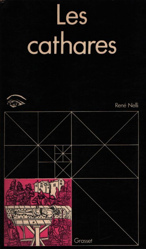 Les cathares - René Nelli - Livre