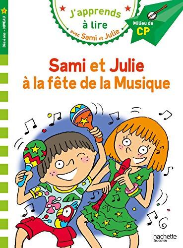 Sami et Julie CP niveau 2 La fête de la musique - Emmanuelle Massonaud - Livre
