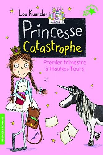 PRINCESSE CATASTROPHE 1 - Lou Kuenzler - Livre