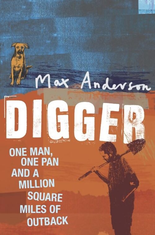 Digger - Max Anderson - Livre