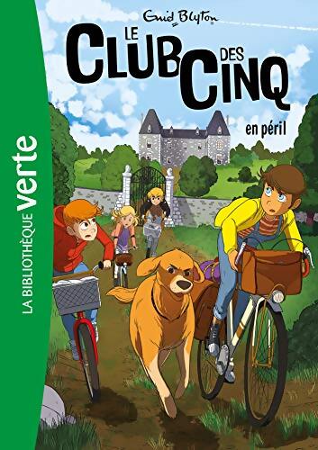Le Club des Cinq Tome V : Le Club des Cinq en péril - Enid Blyton - Livre