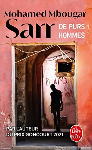 De purs hommes - Mohamed Mbougar Sarr - Livre