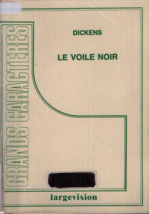 Le voile noir - Charles Dickens - Livre