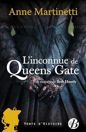 L'inconnue de Queen's Gate - Anne Martinetti - Livre