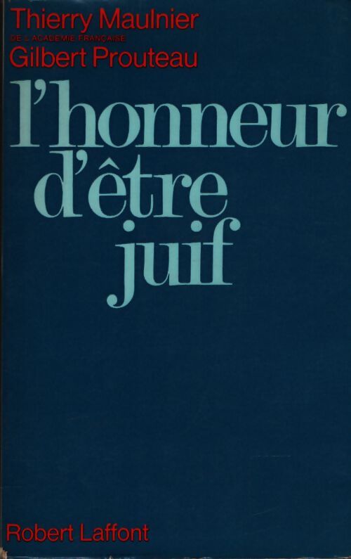 L'honneur d'être juif - Thierry Maulnier - Livre