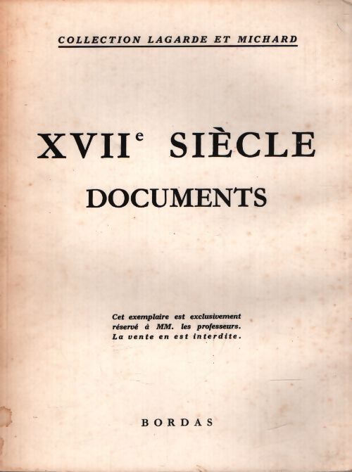 XVIIe siècle documents  - Renée Boche - Livre