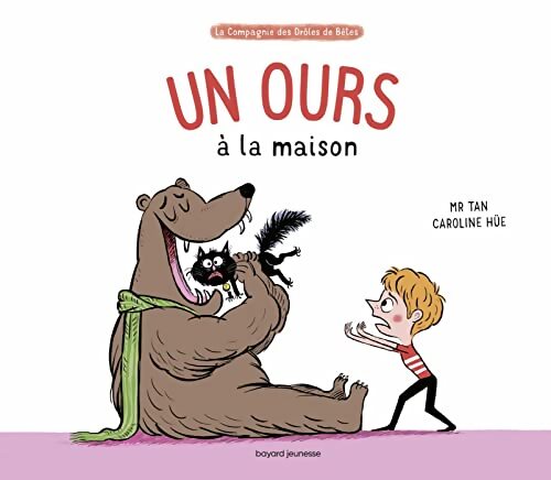 Un ours à la maison - M. Tan - Livre