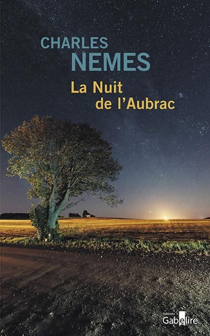 La nuit de l'aubrac - Charles Nemes - Livre