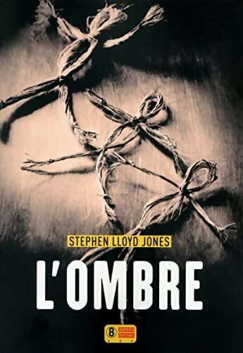 L'Ombre - Stephen Lloyd Jones - Livre