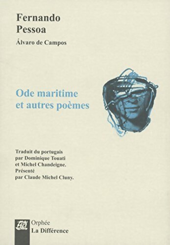 Ode maritime et autres poèmes - Fernando Pessoa, Pessoa Fernando - Livre