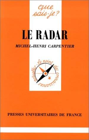Le radar - Michel-Henri Carpentier - Livre