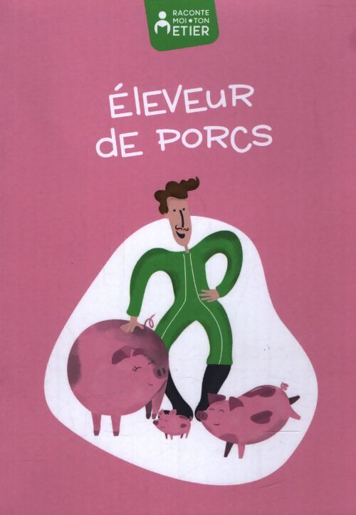 Éleveur de porcs - Collectif - Livre