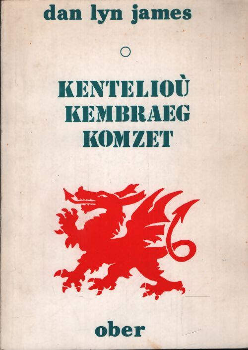 Kentelioù kembraeg komzet - Dan Lyn James - Livre