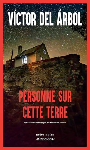 Personne sur cette terre - Victor Del Arbol - Livre