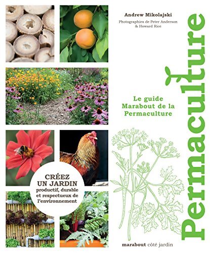 Le guide marabout de la permaculture - Andrew Mikolajski - Livre