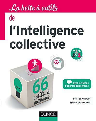 La Boîte à outils de l'intelligence collective - Béatrice Arnaud - Livre