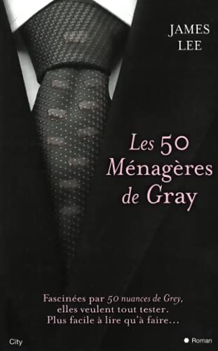 Les 50 ménagères de Gray - LEE-J - Livre