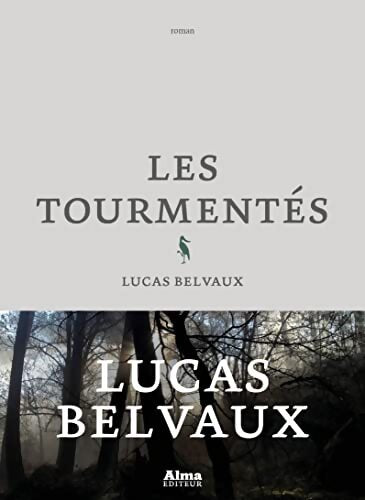 Les tourmentés - Lucas Belvaux - Livre