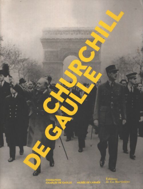 Churchill-de Gaulle - Collectif - Livre