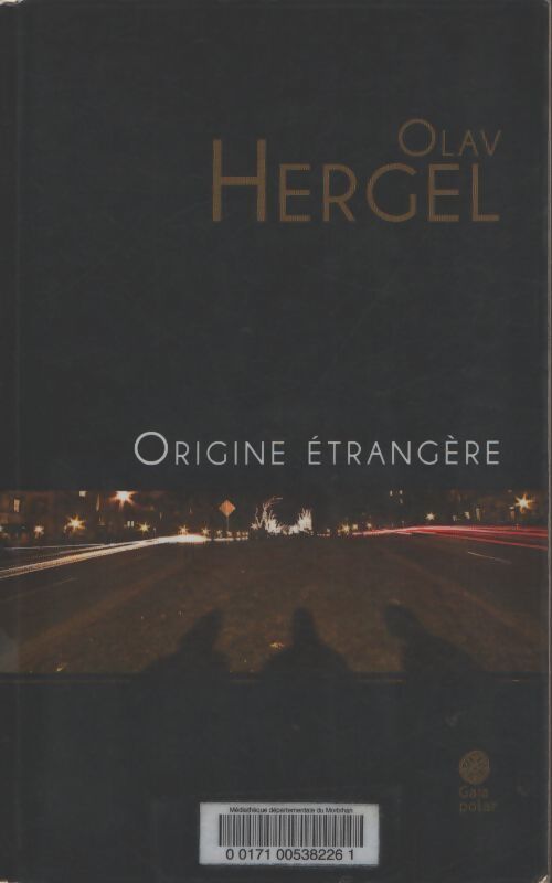 Origine étrangère - Olav Hergel - Livre