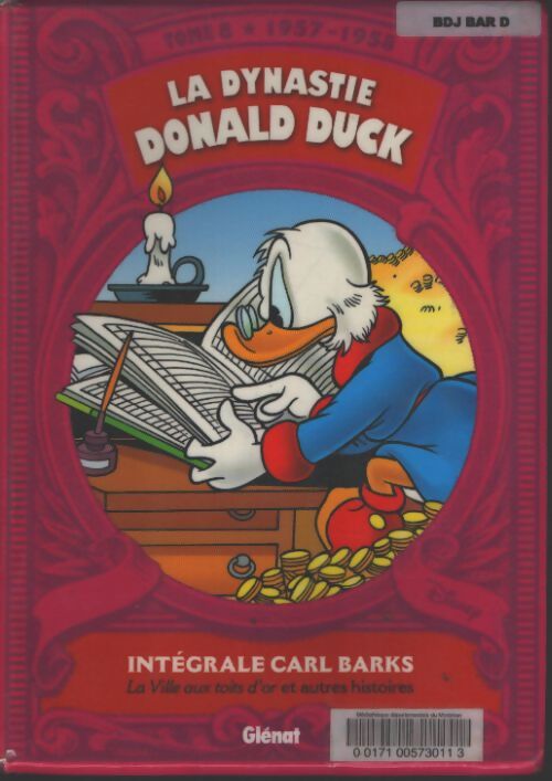 La dynastie donald duck Tome VIII : 1957/1958 - la ville aux toits d'or et autres histoires - Carl Barks - Livre