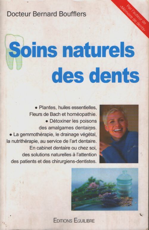Soins naturels des dents - Bernard Boufflers - Livre