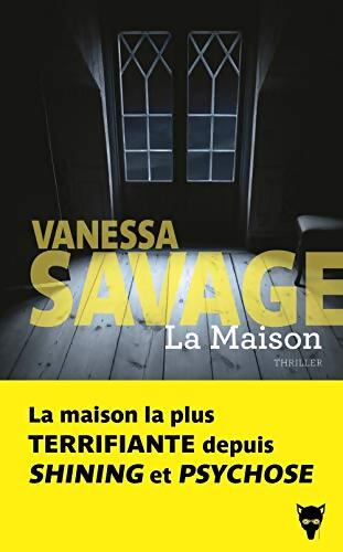 La Maison - Vanessa Savage - Livre