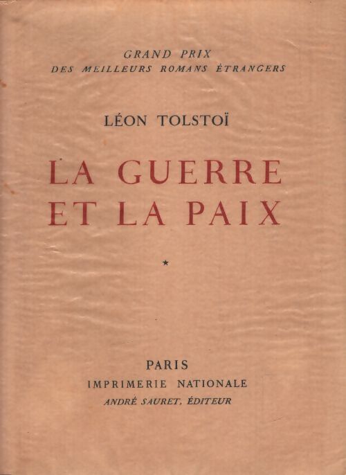 La guerre et la paix Tome I - Comte Léon L. Tolstoï - Livre