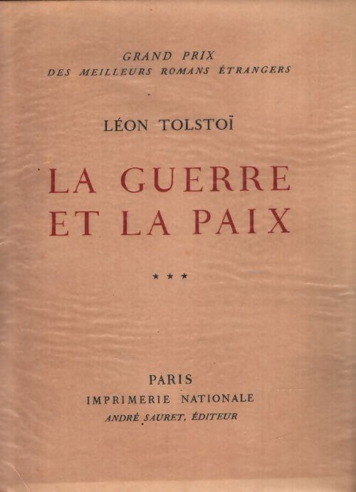 La guerre et la paix Tome III - Comte Léon L. Tolstoï - Livre