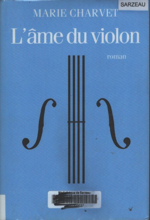 L'âme du violon : Premier roman - Marie Charvet - Livre