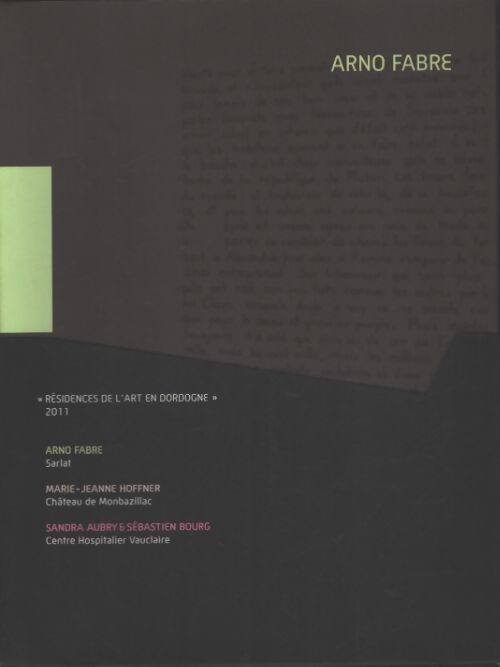 Coffret a. Fabre m-j. Hoffner s. Aubry & s. Bourg - Résidences De L'Art En Dordogne - Livre