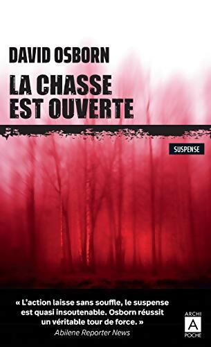 La chasse est ouverte - David Osborn - Livre