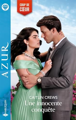 Une innocente conquête - Caitlin Crews - Livre